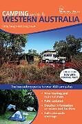 Couverture cartonnée Camping Guide to Western Australia de Cathy Savage, Craig Lewis