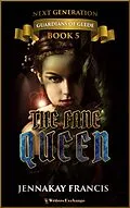 E-Book (epub) The Fane Queen (Guardians of Glede: Next Generation, #5) von Jennakay Francis