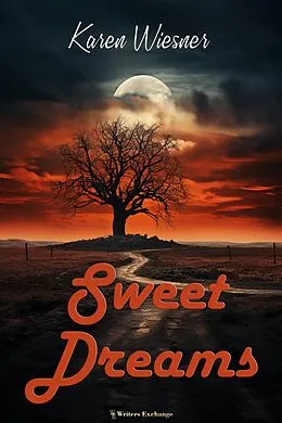 E-Book (epub) Sweet Dreams von Karen Wiesner