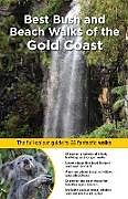 Couverture cartonnée Best Bush and Beach Walks of the Gold Coast de Alan Ernst