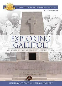 E-Book (epub) Exploring Gallipoli von Glenn Wahlert