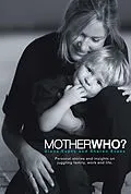 E-Book (epub) Mother Who? von Diane Evans, Sharon Evans