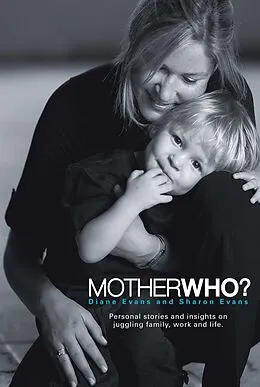 E-Book (epub) Mother Who? von Diane Evans, Sharon Evans