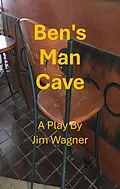 E-Book (epub) Ben's Man Cave von Jim Wagner