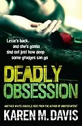 E-Book (epub) Deadly Obsession von Karen M. Davis