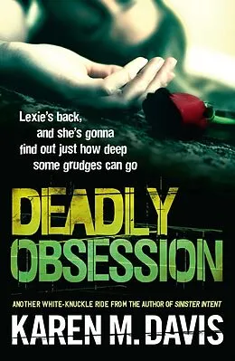 E-Book (epub) Deadly Obsession von Karen M. Davis