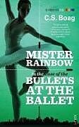 Kartonierter Einband The Case of the Bullets at the Ballet von C. S. Boag