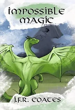 E-Book (epub) Impossible Magic von J. F. R. Coates