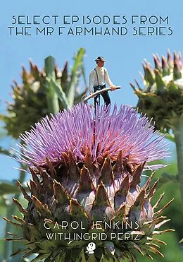 ePUB Select Episodes from the Mr Farmhand Series von Carol Jenkins