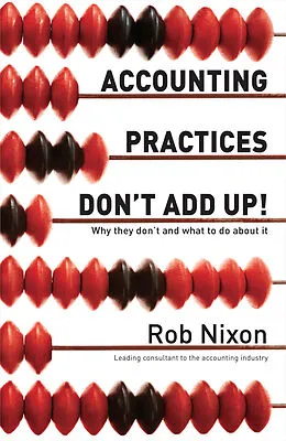 E-Book (epub) Accounting Practices Don't Add Up! von Rob Nixon