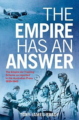 E-Book (epub) Empire Has An Answer von Tony James Brady