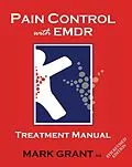 E-Book (epub) Pain Control with EMDR von Mark Grant