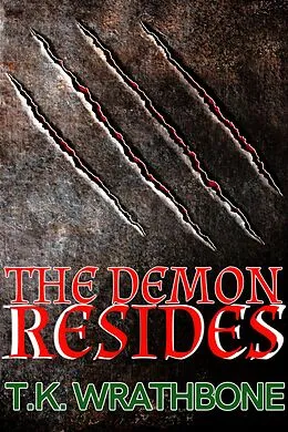 E-Book (epub) The Demon Resides von T. K. Wrathbone