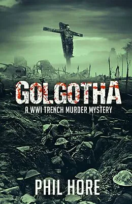 E-Book (epub) Golgotha von Phil Hore