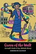 E-Book (epub) Queen of the Walk von Gertrude Glossip
