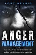 Kartonierter Einband Anger Management von Tony Bennis