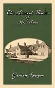 Fester Einband The Ancient Manor of Strensham von Gordon Sawyer