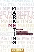 E-Book (epub) Marketing Me von Nina Christian