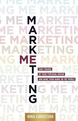 E-Book (epub) Marketing Me von Nina Christian