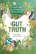 E-Book (epub) GUT TRUTH von Karlene Georgiadis