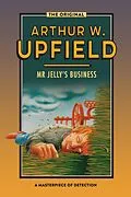 ePUB Mr Jelly's Business von Arthur W. Upfield