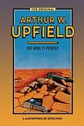ePUB The Bone is Pointed von Arthur W. Upfield
