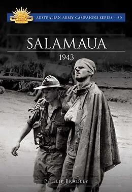 E-Book (epub) Salamaua 1943 von Phillip Bradley