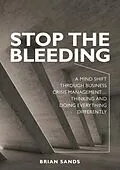 E-Book (epub) Stop the Bleeding von Brian Sands