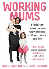 E-Book (epub) Working Mums von Danielle Ross Walls