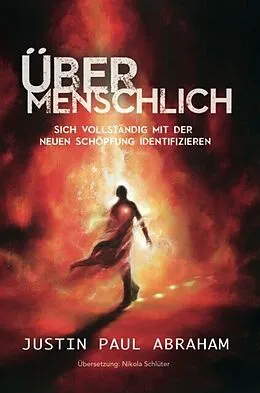 E-Book (epub) Übermenschlich von Justin Abraham