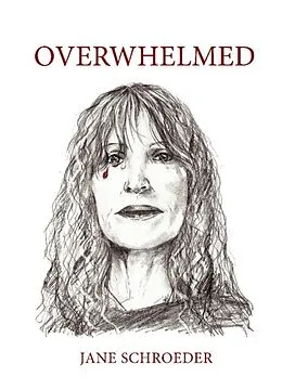 E-Book (epub) Overwhelmed von Jane Schroeder