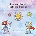 ePUB Ron and Rona Fight the Corona von Ron Starinsky, Amit Mizrahi