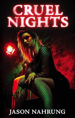 E-Book (epub) Cruel Nights von Jason Nahrung