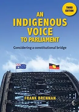 E-Book (epub) An Indigenous Voice to Parliament von Frank Brennan