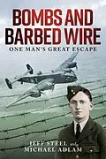 E-Book (epub) Bombs and Barbed Wire von Jeff Steel