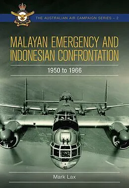 E-Book (epub) Malayan Emergency and Indonesian Confrontation von Mark Lax