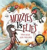 Couverture cartonnée Mozzies Vs Flies de Sarah Speedie