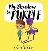 Kartonierter Einband My Shadow is Purple von Scott Stuart
