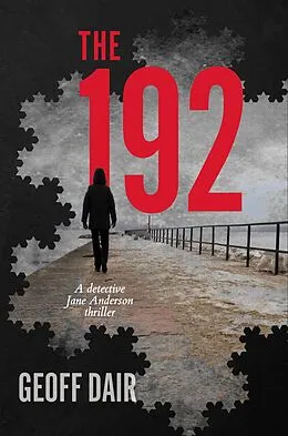 E-Book (epub) The 192 - A Detective Jane Anderson Thriller von Geoff Dair