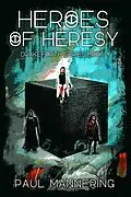 E-Book (epub) Heroes of Heresy von Paul Mannering