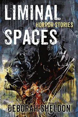 E-Book (epub) Liminal Spaces von Deborah Sheldon