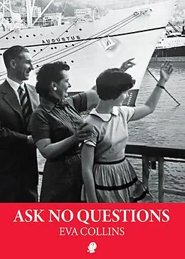 ePUB Ask No Questions von Eva Collins
