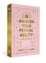 Kartonierter Einband Awaken your Psychic Ability - Updated Edition von Debbie Malone