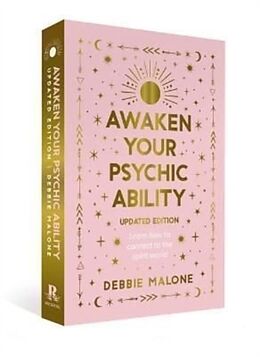 Kartonierter Einband Awaken your Psychic Ability - Updated Edition von Debbie Malone