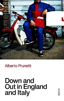 E-Book (epub) Down and Out in England and Italy von Alberto Prunetti