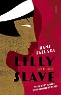 E-Book (epub) Lilly and Her Slave von Hans Fallada