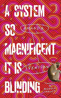 E-Book (epub) System So Magnificent It Is Blinding von Amanda Svensson