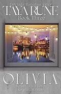E-Book (epub) Olivia - Reflections of Love Book 3 von Taya Rune