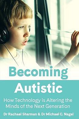 eBook (epub) Becoming Autistic de Rachael Sharman, Michael Nagel