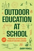 ePUB Outdoor Education at School von Garry Powell